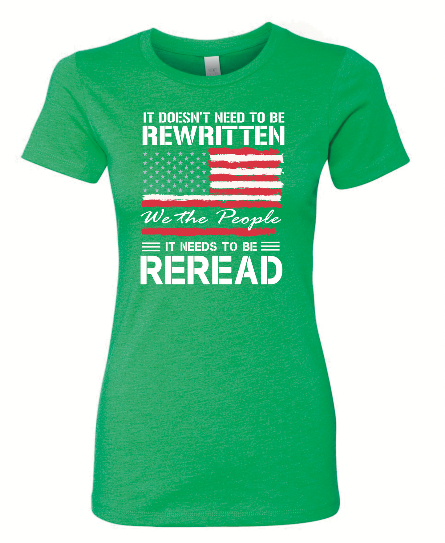 Constitution Doesn’t Need to be Rewritten, It Needs to be Reread Woman’s Cut Shirt