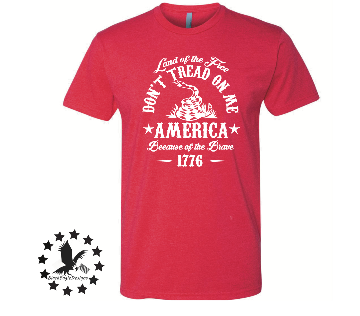 Home Of The Free Because Of The Brave - Black Eagle Apparel