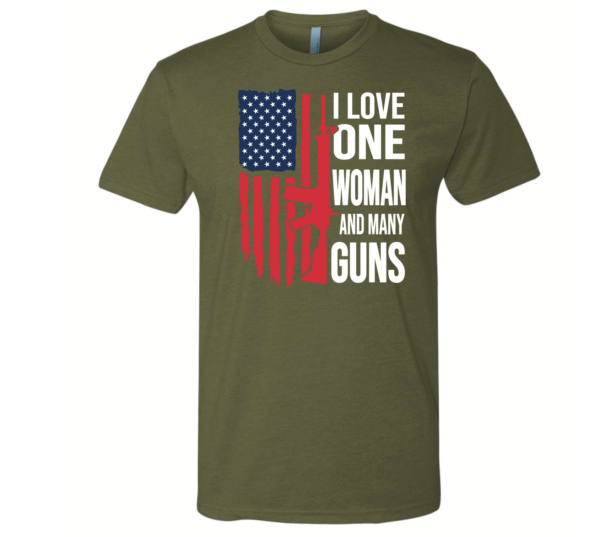 I Love One Woman And Many Guns - Black Eagle Apparel