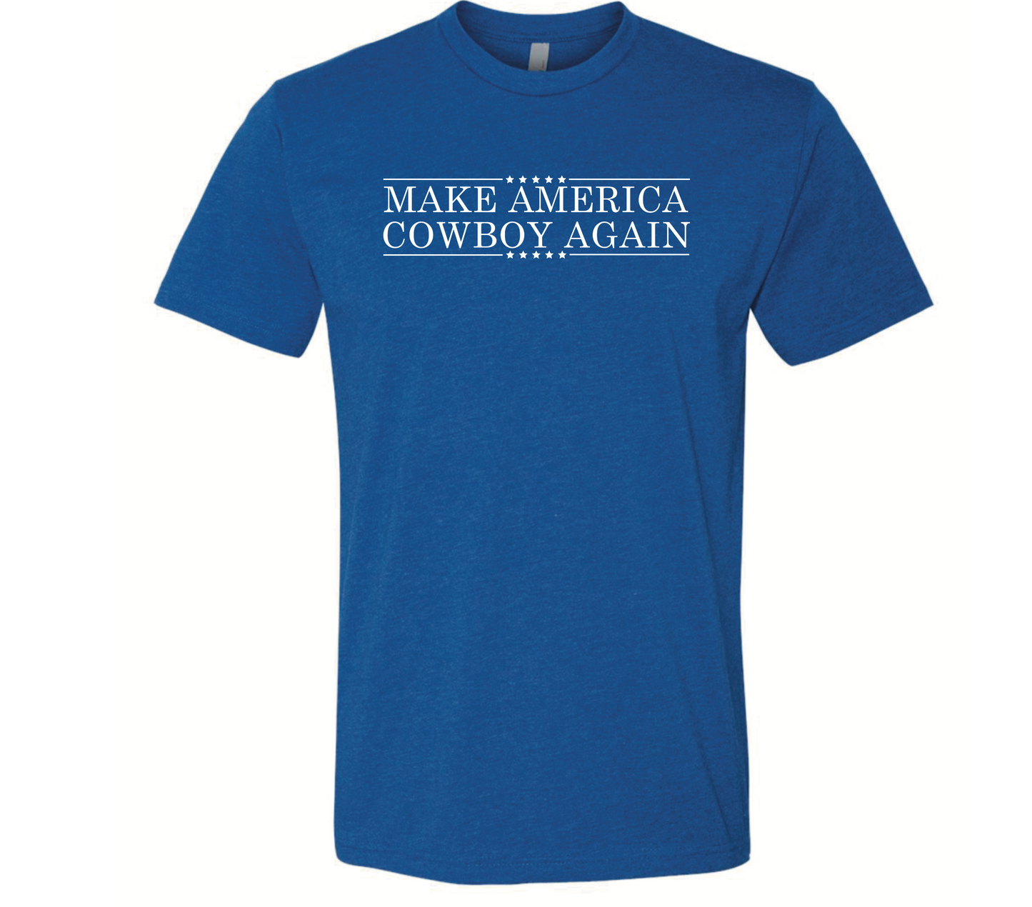 Make America Cowboy Again