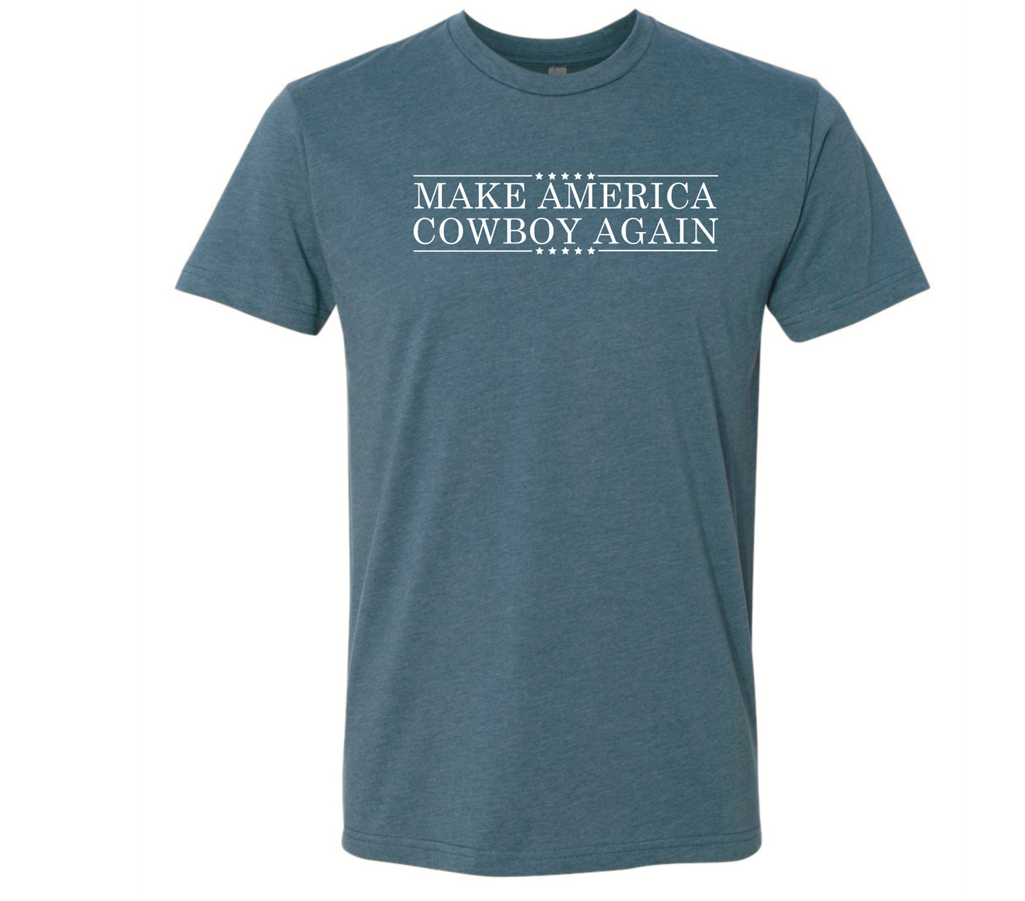 Make America Cowboy Again