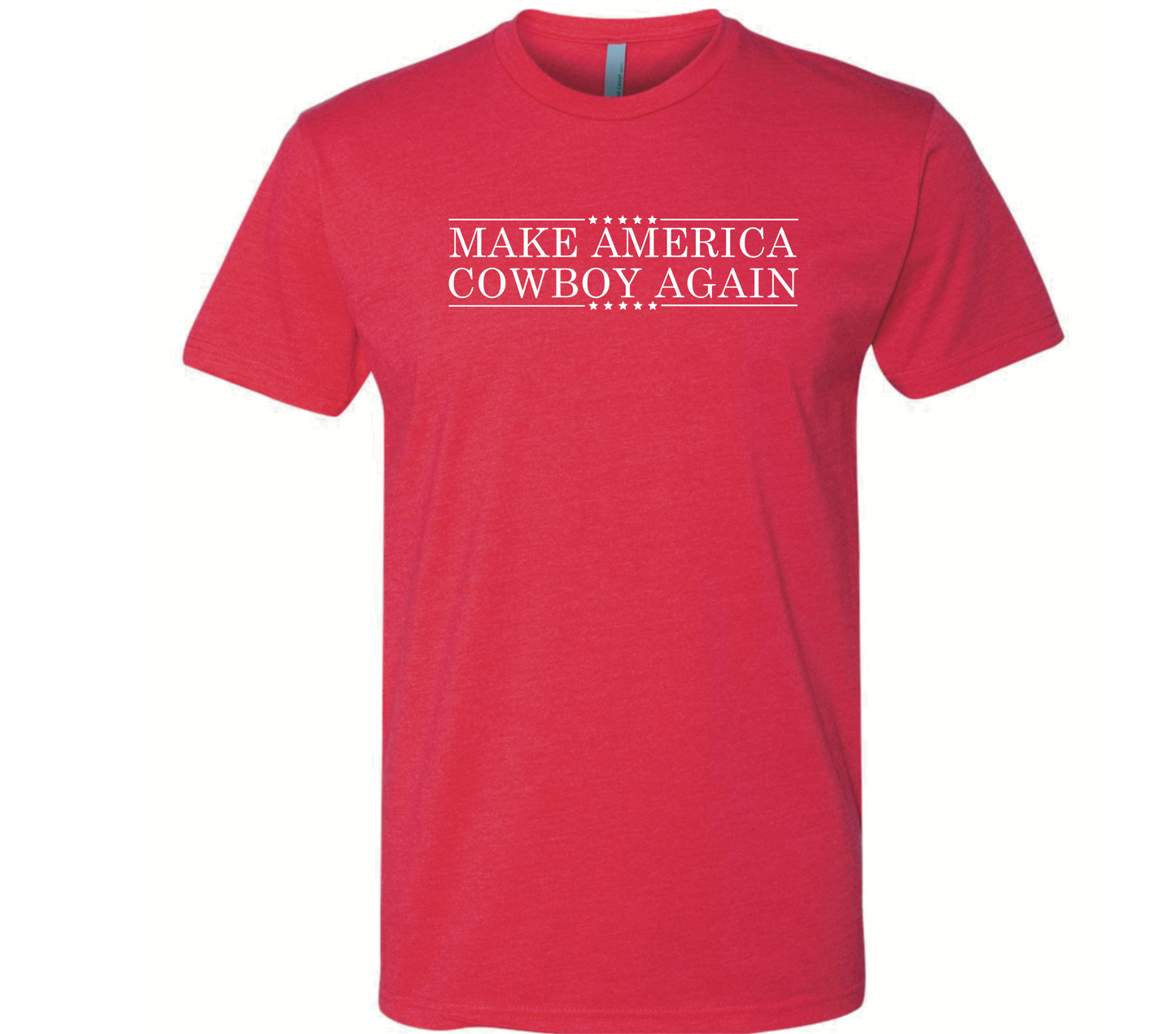 Make America Cowboy Again