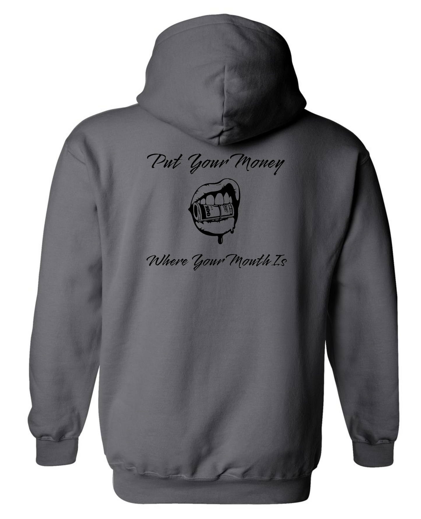 Put Your Money Where Your Mouth Is