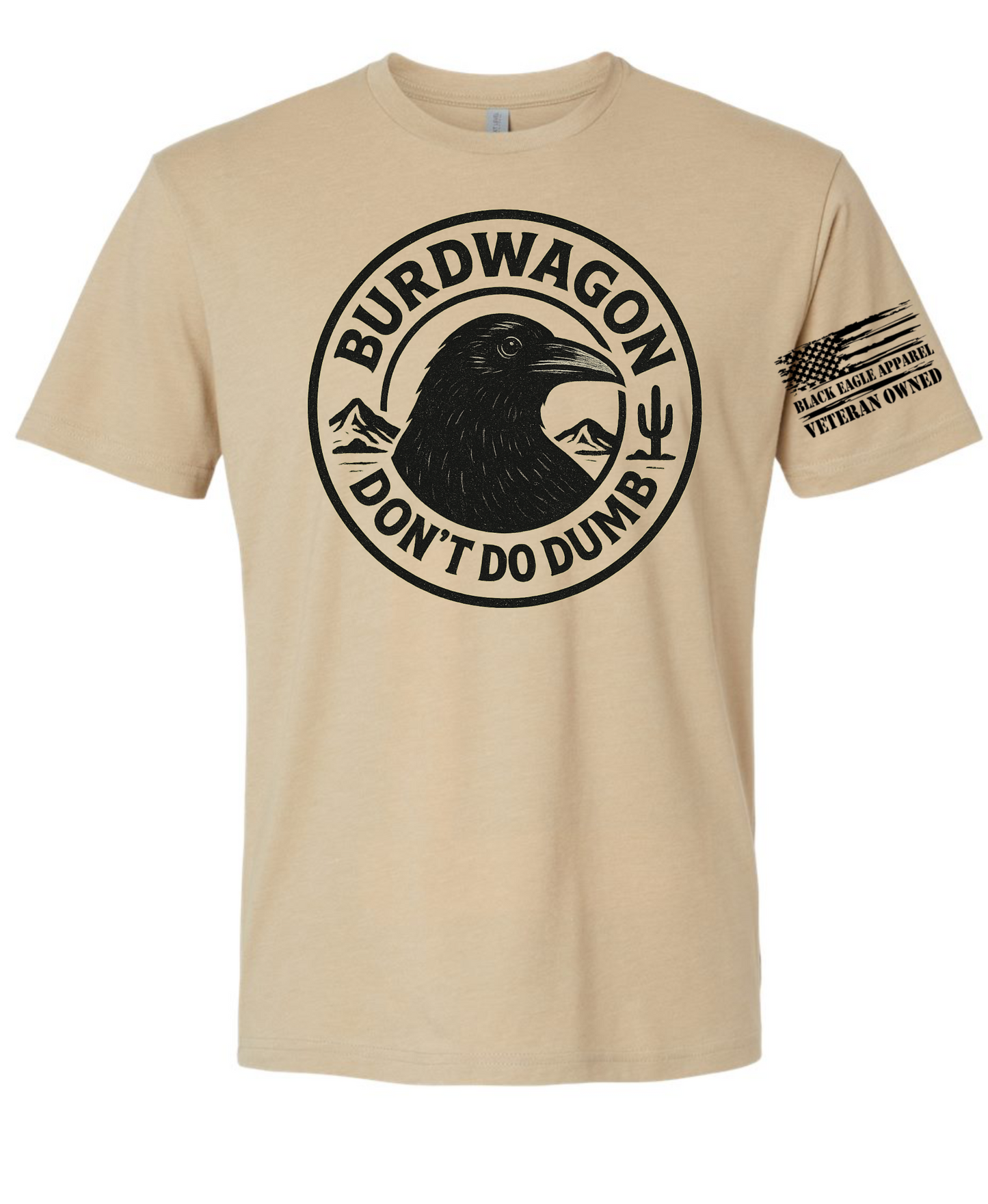 BURDWAGON Don’t Do Dumb