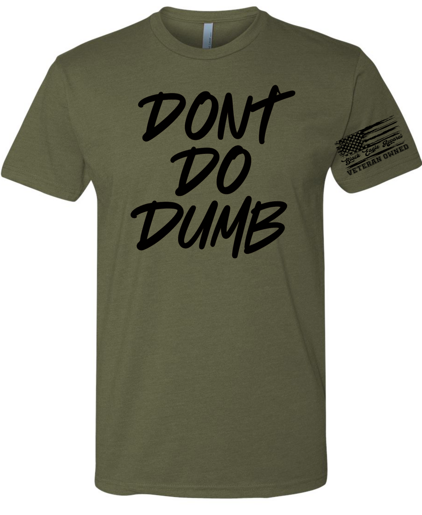 Don’t Do Dumb