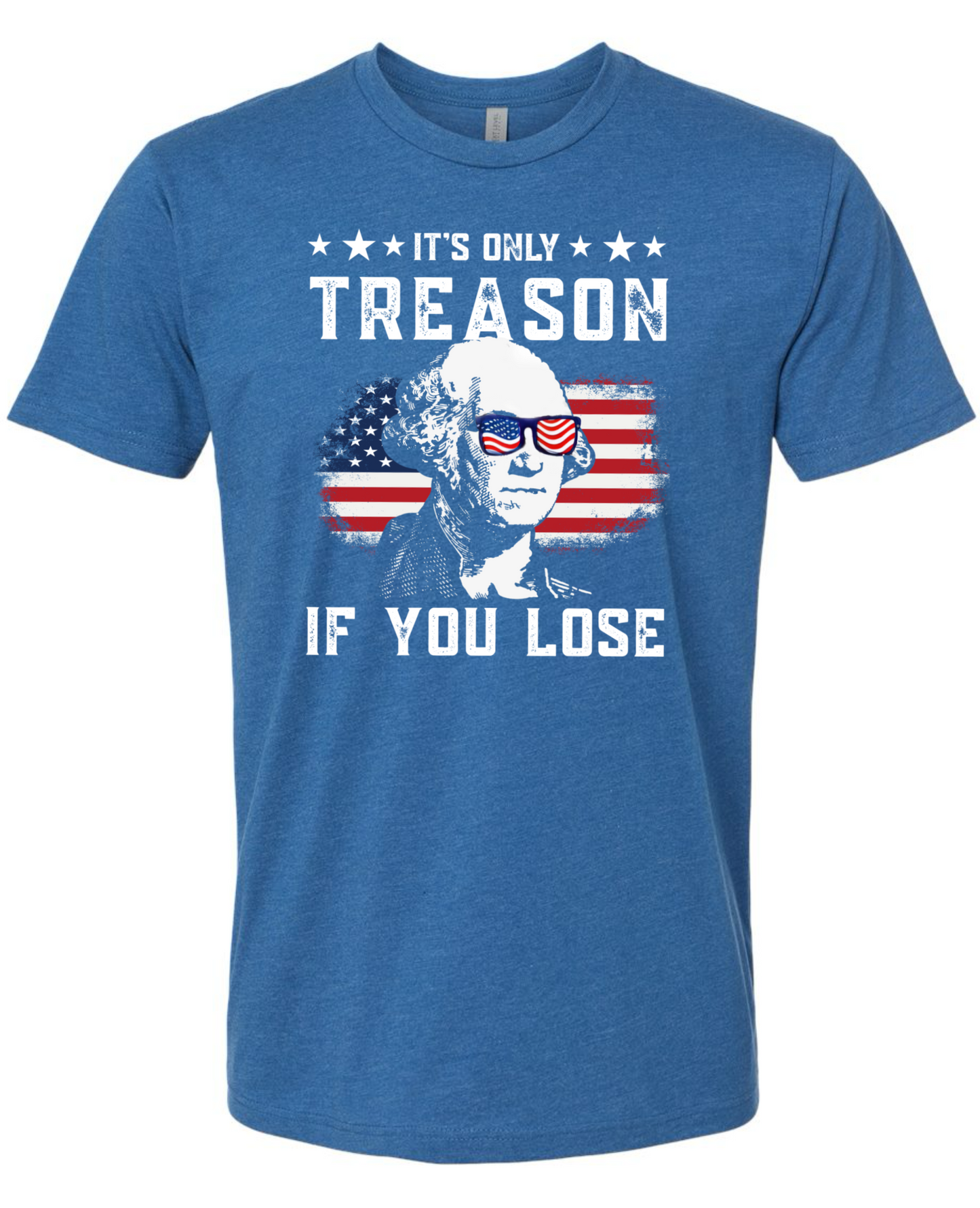 It’s Only Treason If You Loose