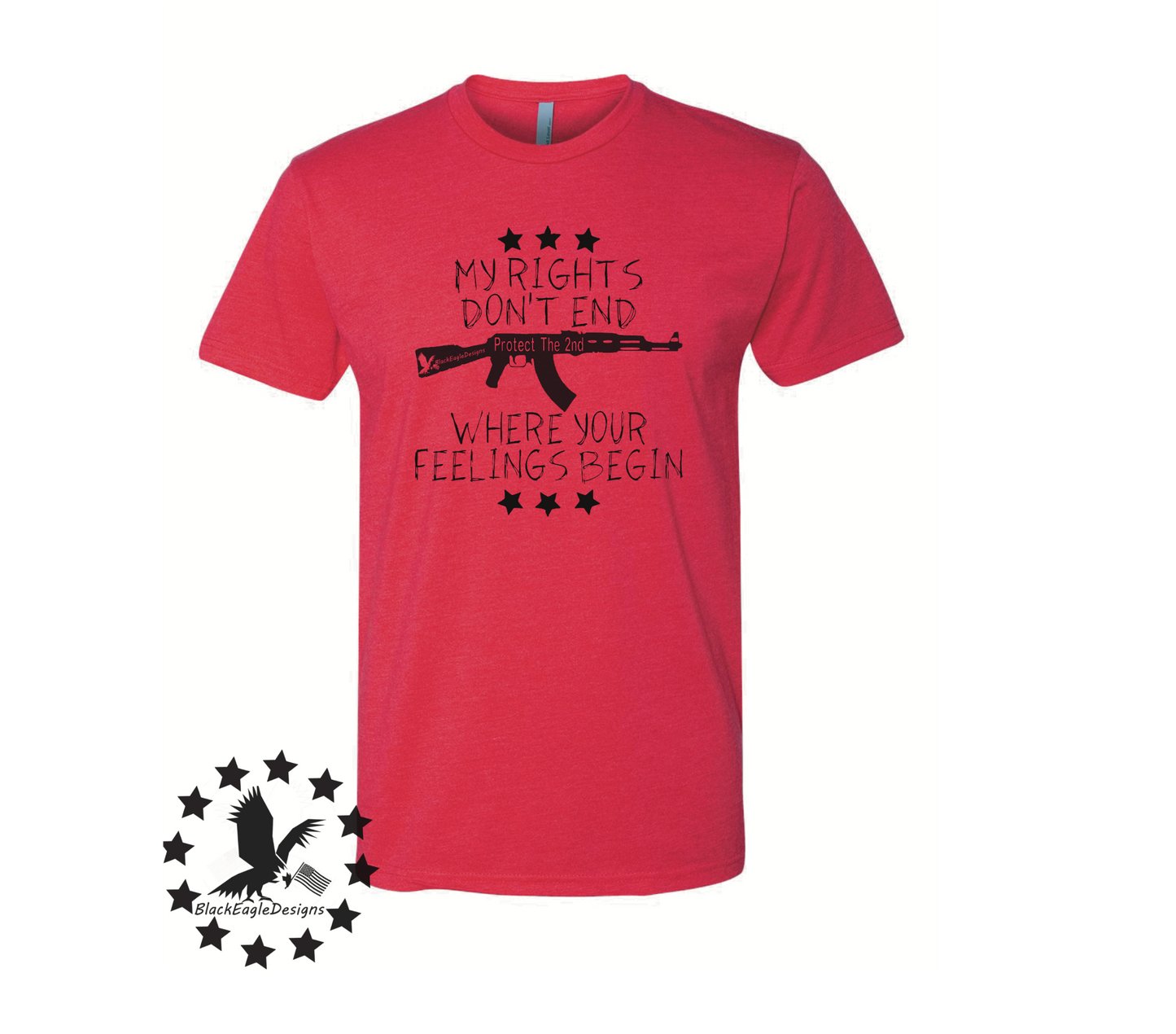 Rights Over Feelings - Black Eagle Apparel