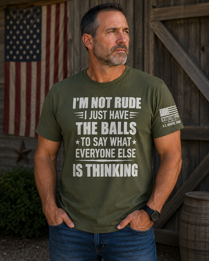 I’m Not Rude, I just Say What Everyone is Thinking