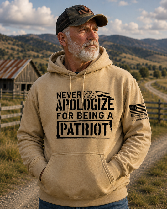 Never Apologize For Being A Patriot