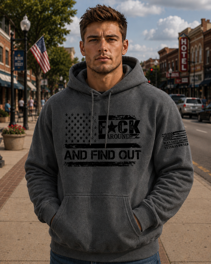 F*ck Around and Find Out Hoodie