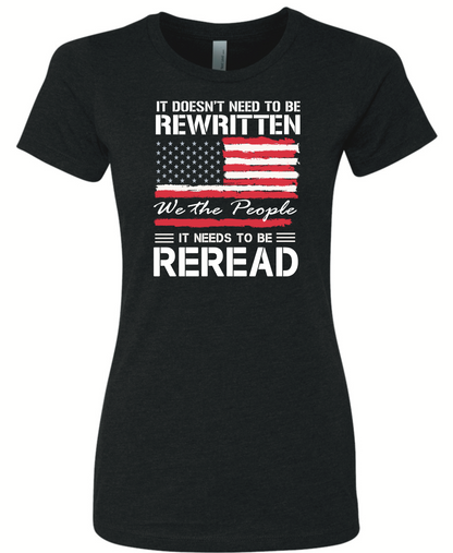Constitution Doesn’t Need to be Rewritten, It Needs to be Reread Woman’s Cut Shirt
