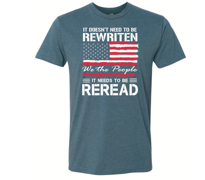 Constitution Doesn’t Need To Be Rewritten, It Needs To Be Reread - Black Eagle Apparel