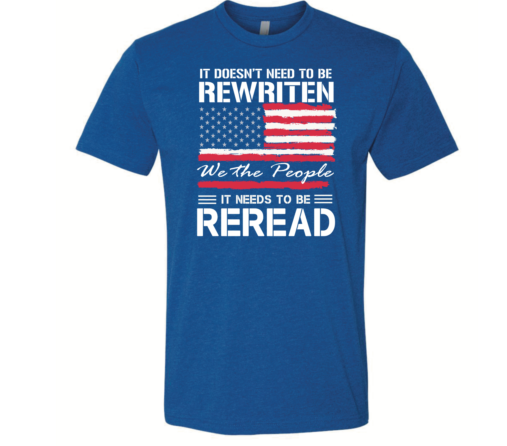 Constitution Doesn’t Need To Be Rewritten, It Needs To Be Reread - Black Eagle Apparel