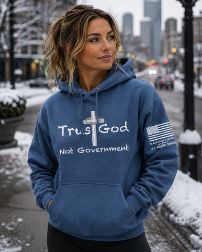 Trust God Not Government