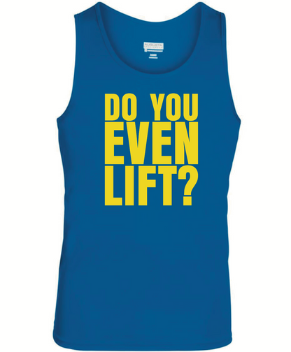 Do You Even Lift Tank