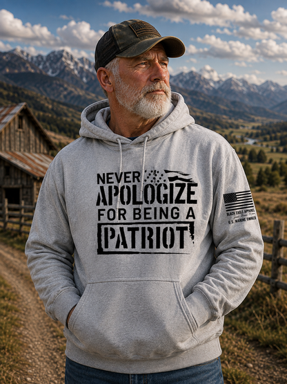 Never Apologize For Being A Patriot