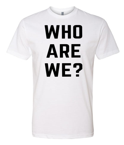 Who Are We?