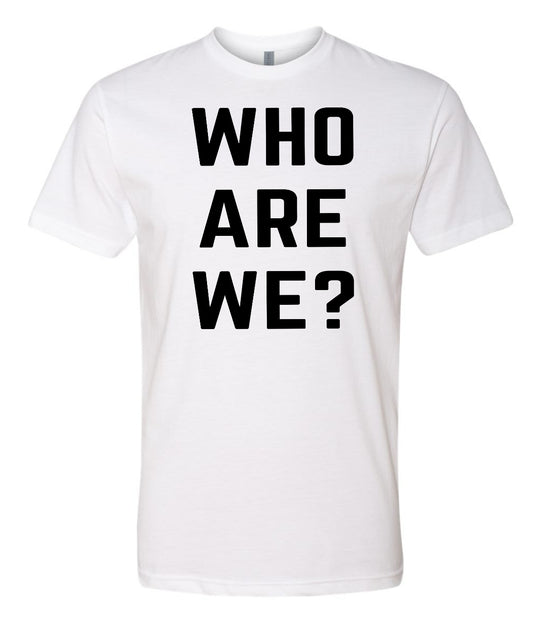 Who Are We?