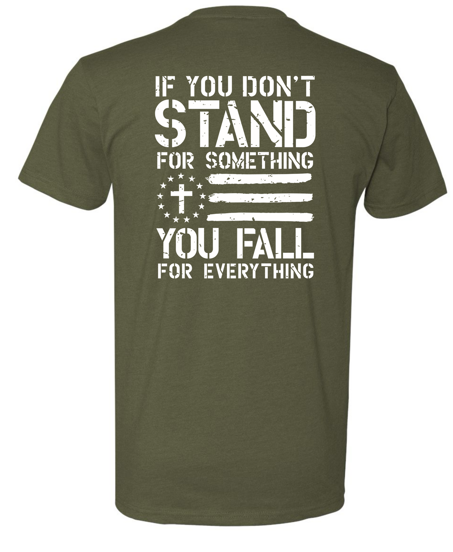 If You Don’t Stand For Something, You Fall For Anything