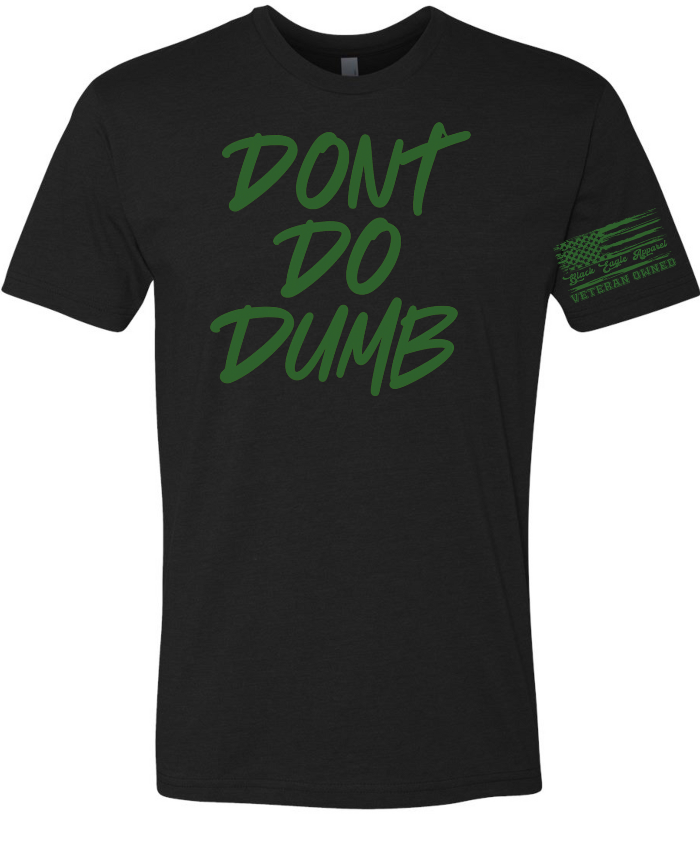Don’t Do Dumb