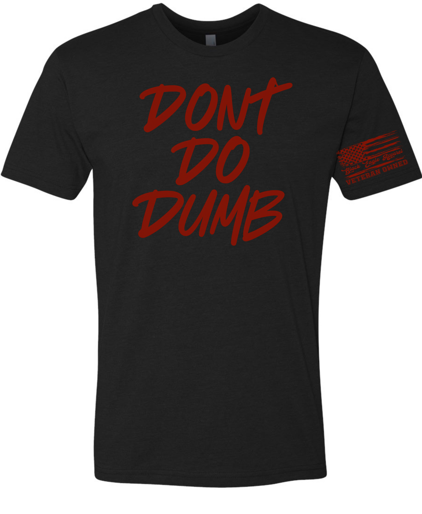 Don’t Do Dumb