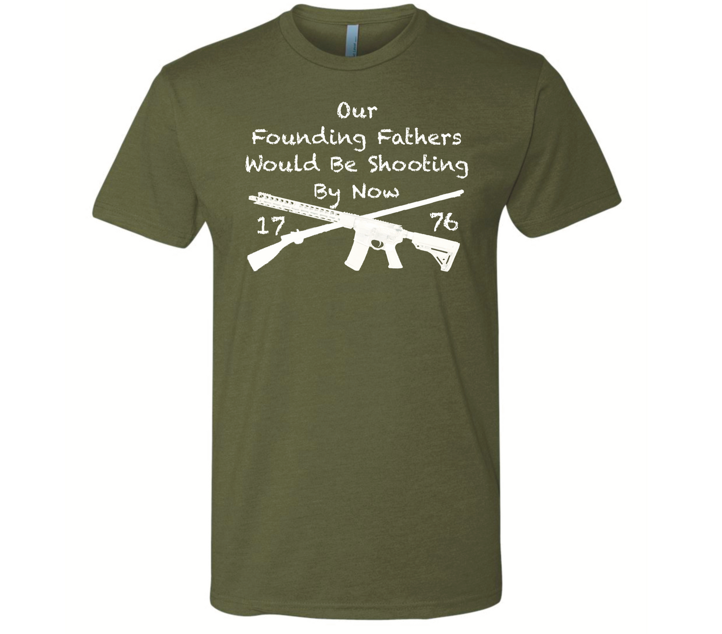 Our Founding Fathers Would Be Shooting By Now