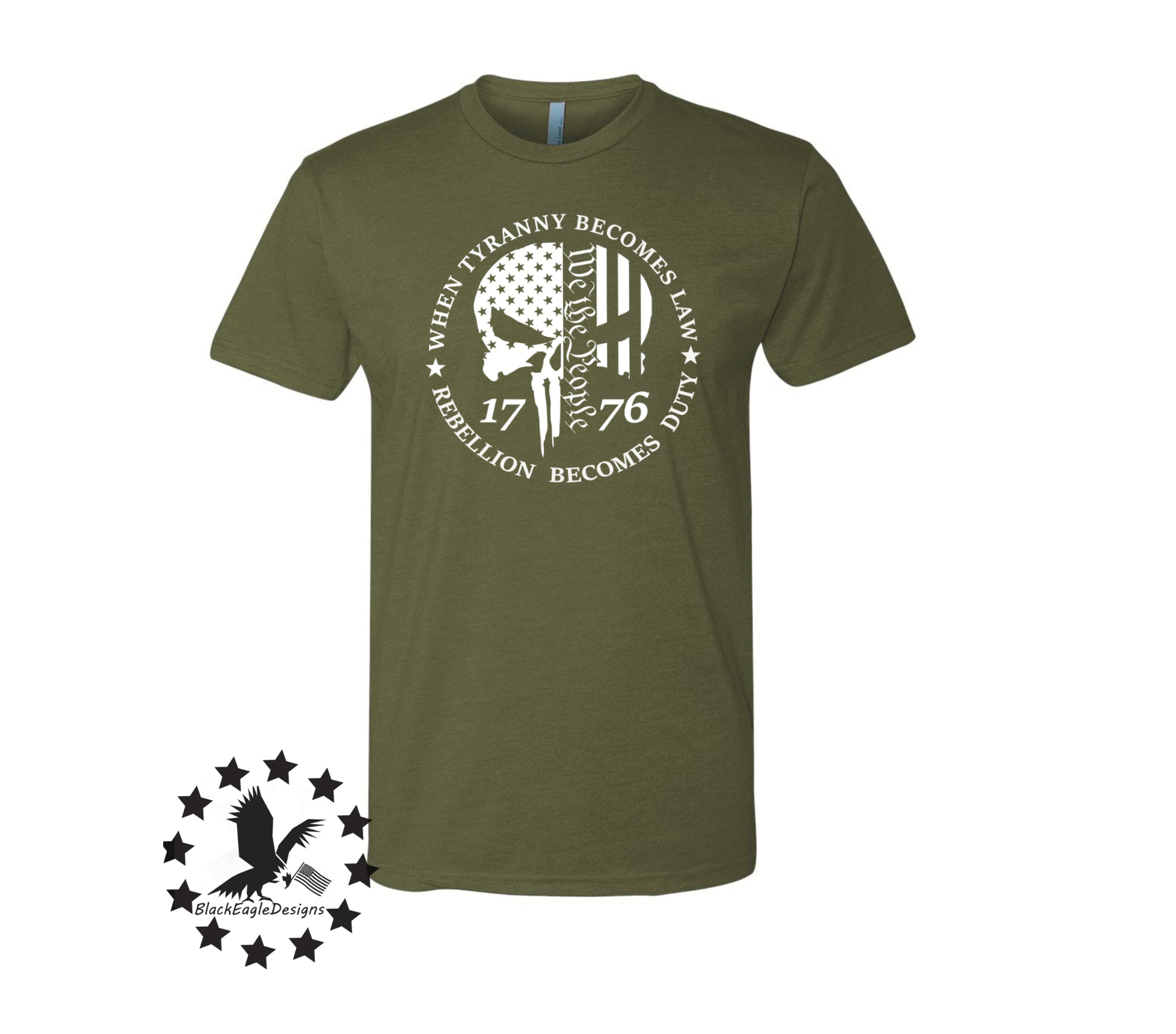 When Tyranny Becomes The Law, Rebellion Becomes Duty - Black Eagle Apparel
